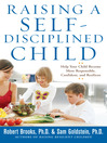 Cover image for Raising a Self-Disciplined Child